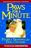 Paws for a Minute: People Training for Dog Owners