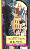 Mal Principio / The Bad Beginning (Series Of Unfortunate Events) (Spanish Edition)