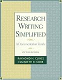 Research Writing Simplified: A Documentation Guide (5th Edition)