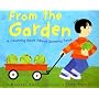 From the Garden: A Counting Book about Growing Food (Know Your Numbers)
