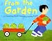 From the Garden: A Counting Book About Growing Food (Know Your Numbers)