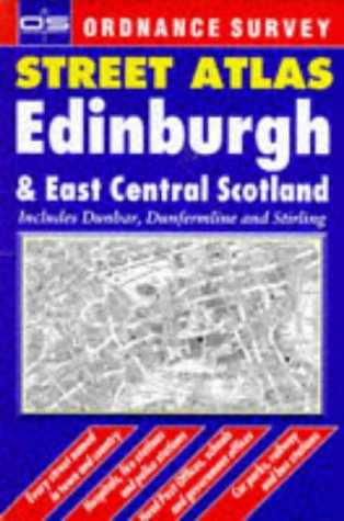 City Travel Guides Discounted  Books : Ordnance Survey Edinburgh and East Central Scotland Street Atlas (OS / Philip's street atlases)