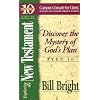 Exploring the New Testament: Discover the Mystery of God's Plan (Ten Basic Steps Toward Christian Maturity, Step 10)