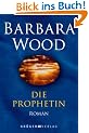 Die Prophetin