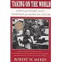 Taking on the World: Joseph and Stewart Alsop, Guardians of the American Century