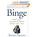 Binge: What Your College Student Won't Tell You