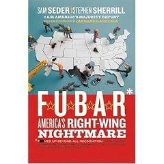 F.U.B.A.R.: America's Right-Wing Nightmare