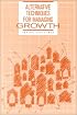 Alternative Techniques for Managing Smart Growth, 2nd Edition