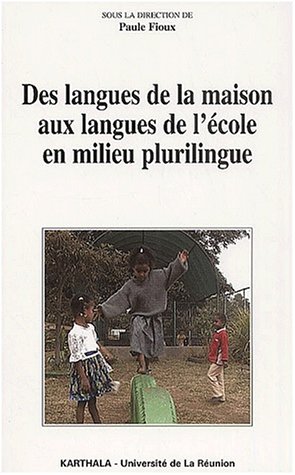 City Travel Guides Discounted  Livres : Des langues de la maison aux langues de l'école en milieu plurilingue