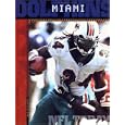 The History of Miami Dolphins: NFL Today by Adam Schmalzbauer