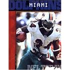 Click here to buy  The History of Miami Dolphins: NFL Today  by Adam Schmalzbauer.