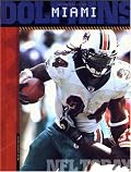 The History of Miami Dolphins: NFL Today