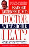 Doctor, what Should I Eat?: Nutrition Prescriptions for Ailments in Which Diet Can Really Make a Difference 51JRXP86W6L. SL160 Doctor, what Should I Eat?: Nutrition Prescriptions for Ailments in Which Diet Can Really Make a Difference