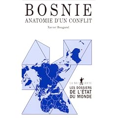 Bosnie, anatomie d'un conflit
