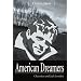 American Dreamers: Charmian and Jack London