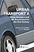 Book Urban Transport X: Urban Transport and the Environment in the 21st Century (Advances in Transport, 16)