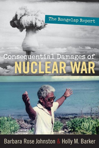 consequential damages of nuclear war the rongelap report