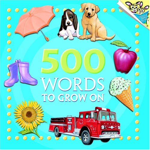 500 Words to Grow on (Pictureback(R))