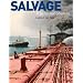 Salvage: A Personal Odyssey