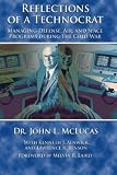 Reflections of a Technocrat - Managing Defense, Air, and Space Programs During the Cold War