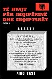 Të Huajt për Shqipërinë dhe Shqiptarët. PJESA I