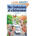 The Confessions of a Deliveryman