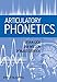 Articulatory Phonetics