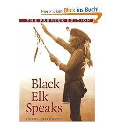 Black Elk Speaks: Being the Life Story of a Holy Man of the Oglala Sioux