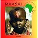 The Maasai of East Africa (Celebrating the Peoples and Civilizations of Africa)