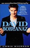 David Boreanaz: An Unauthorized Biography