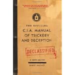 The Official CIA Manual of Trickery and Deception