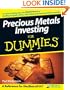 Precious Metals Investing For Dummies
