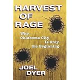 harvest of rage why oklahoma city is only the beginning
