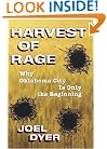 Harvest Of Rage: Why Oklahoma City Is Only The Beginning