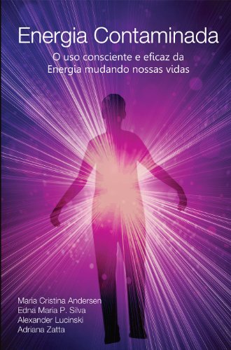 Energia Contaminada: 1 (Portuguese Edition)