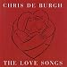 Chris De Burgh...-Love Songs