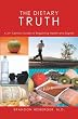 The Dietary Truth
