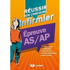R�ussir son concours infirmier - Epreuve Passerelle AS/AP