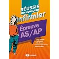 R�ussir son concours infirmier - Epreuve Passerelle AS/AP