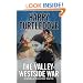 The Valley-Westside War (Crosstime Traffic)