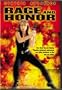 Rage and Honor
