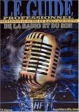 Le guide professionnel de la radio et du son 2003