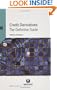 Credit Derivatives: The Definitive Guide