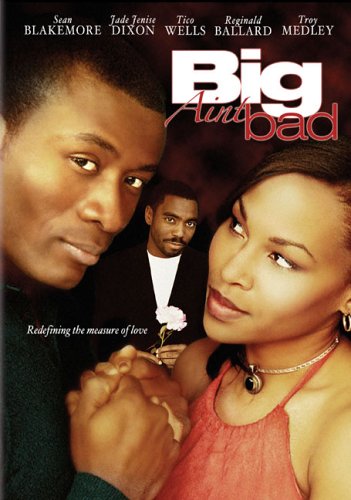 Watch Big Ain't Bad Online!