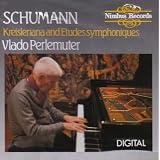 Kreisleriana/symphonische Etuedpar vlado Perlemuter