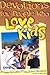 Books : Devotions for People Who Love Kids: 20 Team-Builders for Children's Ministry