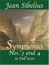 Symphonies Nos. 3 and 4 in Full Score