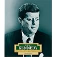 John F. Kennedy: America's 35th President (Encyclopedia of Presidents. Second Series) by Kieran Doherty