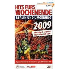 Hits f�rs Wochenende Berlin 2009
