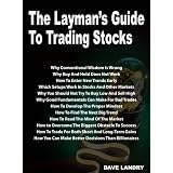 The Layman's Guide To Trading Stocks